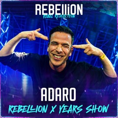 Rebellion X Years Show by Adaro @ REBELLiON Indoor 2024 - REBEL REVOLUTION