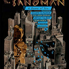 [Download] PDF 💔 The Sandman Vol. 5: A Game of You 30th Anniversary Edition by  Neil