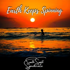 Earth Keep Spinning
