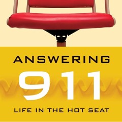 [eBook] ⚡️ DOWNLOAD Answering 911 Life in the Hot Seat
