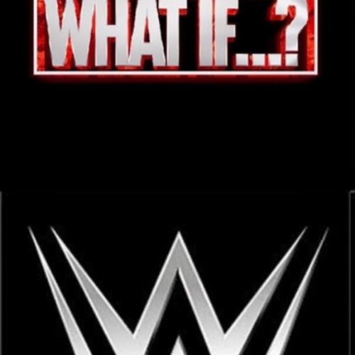 C.E.N.K. #73: "What If... WWE"