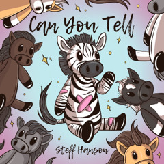 Steff Hanson - Can You Tell