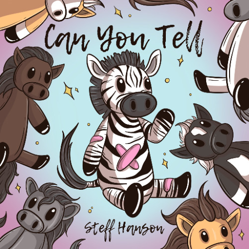 Steff Hanson - Can You Tell