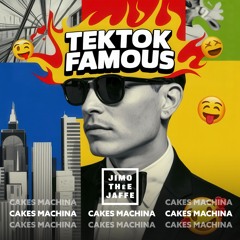 TekTok Famous