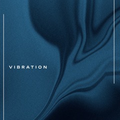 Vibration