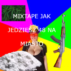 mix jak jedziesz 48 na miasto