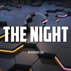 THE NIGHT