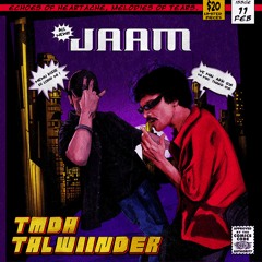 JAAM - Talwiinder x TMDA (Official Audio)