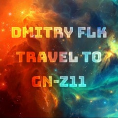 Dmitry FLK - Travel To GN - Z11