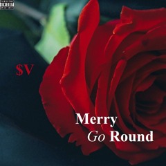 Merry Go Round - $upaVillian (prod. ivori)