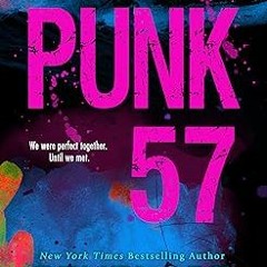 Free eBook Punk 57 By  Penelope Douglas (Author)  TXT,mobi,EPUB