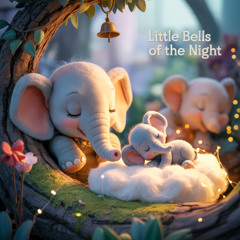 little bells of the night