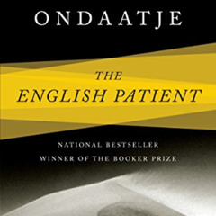 [GET] EBOOK 📥 The English Patient by  Michael Ondaatje [PDF EBOOK EPUB KINDLE]