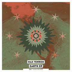 Premiere: Max TenRoM - Earth [Ohxala Records]
