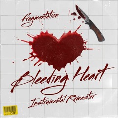 Bleeding Heart - (Instrumental Remaster)