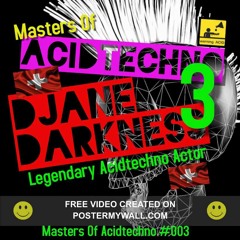 Djane Darkness @ DCP Masters Of Acidtechno #003 (Exclusive acid session On Free DL )