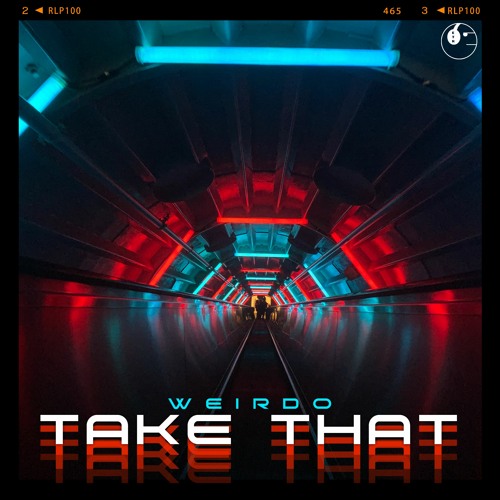 weirdo - Take That [ETR Release]