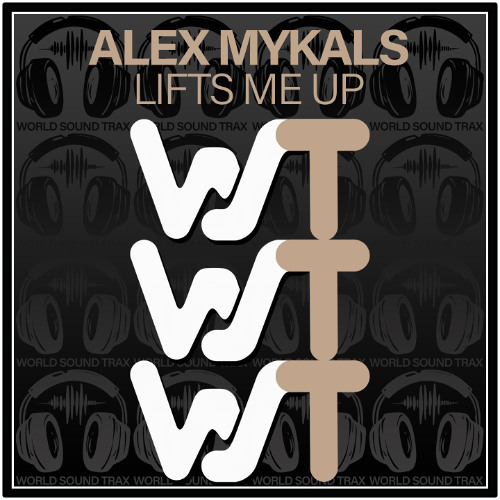 Alex Mykals - Lifts Me Up (Original Mix)