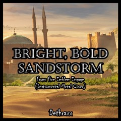 Fire Emblem Engage: Bright, Bold Sandstorm | Metal Remix Cover by Dethraxx