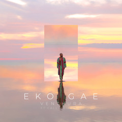 Venthura ft. Call Me Juana - Eko Gae (Extended Mix)