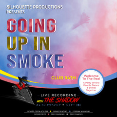 Club 94th 2: Going Up In Smoke Mix - 2023