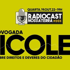 #003 NICOLE - RadioCast Nossa Terra - Analândia SP