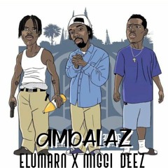 MiGGi-DeeZ x ELUMARN - dMbaLaZ
