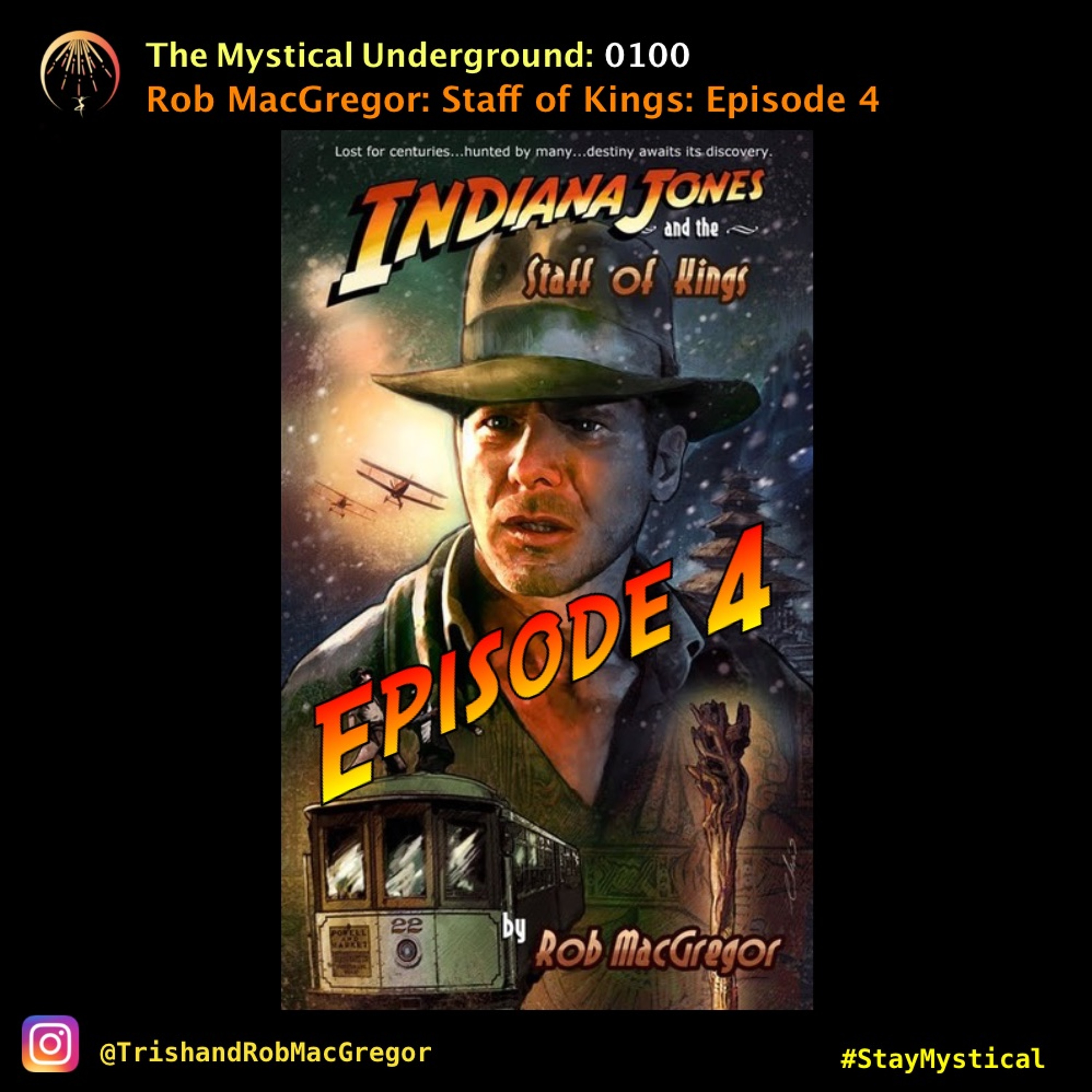 Trish and Rob MacGregor\'s The Mystical Underground