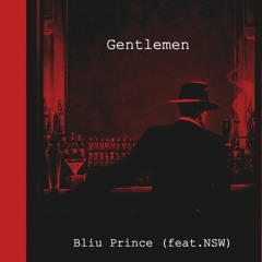 Gentlemen (feat.NSW)