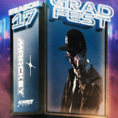 ACADEMY OF DJs SEASON 17 (GRAD SET) | MARCKEY