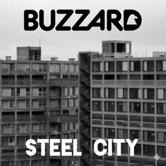 Buzzard - Steel City [FREE DOWNLOAD]