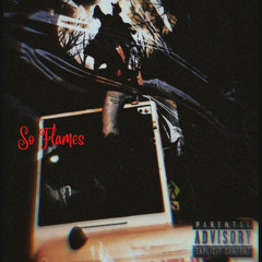 So Flames - Mobbing Shit