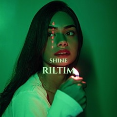 RILTIM - Shine (Original Mix)