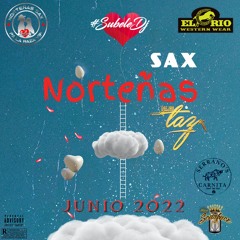Dj Taz - Norteñas Sax Mix Junio 2022