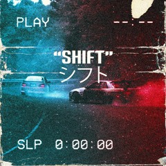 SHIFT - シフト