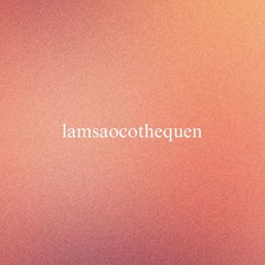 lamsaocothequen - 0xio2