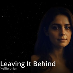 Leaving It Behind