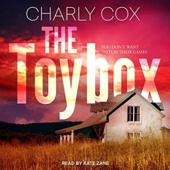 [Read] PDF 📝 The Toybox: Detective Alyssa Wyatt, Book 2 by  Charly Cox,Kate Zane,Tan