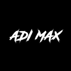 MAXSOUND 6 [CINTA TAK TERBATAS WAKTU] - DJ ADI MAX