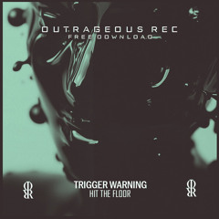 [PREMIERE] TRIGGER WARNING - HIT THE FLOOR. [OUTRAGEOUS REC]