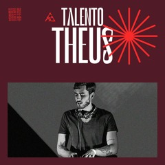 Talento: Theus