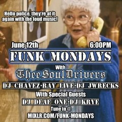 Souldriverz Crew - FunkMondays - 6-12-23