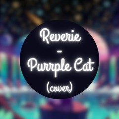 Reverie - Purrple Cat (Cover)
