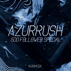 Krimek - AzurRush 【500 Follower Special】