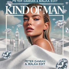 London Grammar - Kind Of Man (Malka & Peter Damian Remix)