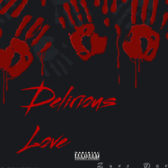 Delirious Love