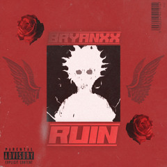 RUIN [prod. by Darkboy & Based1]