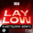 Lay Low (DTS Hardtechno Remix)