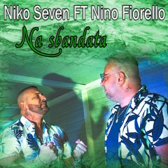 Na sbandata (feat. Niko Seven)