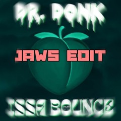 Issa Bounce [JAWS EDIT]